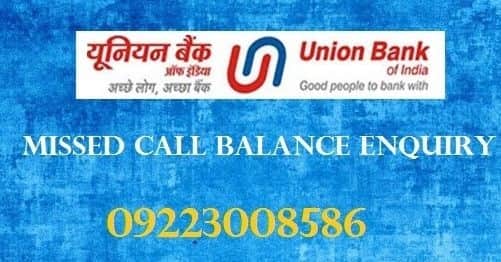 Union Bank of India Check Balance Enquiry